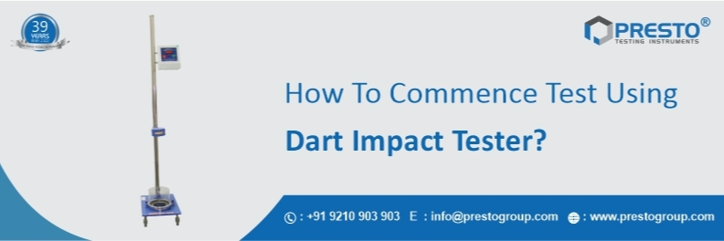 How to commence a test using a dart impact tester?